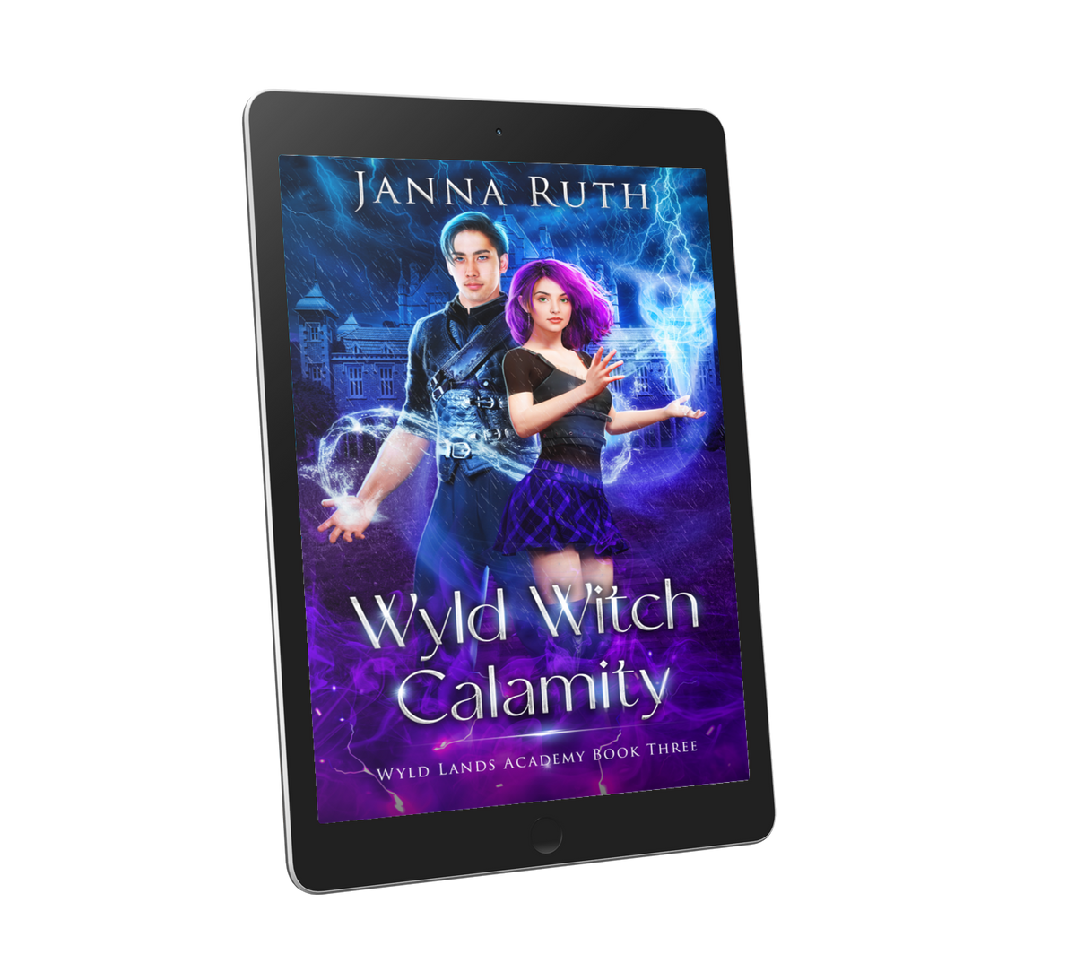 Wyld Witch Calamity (Wyld Lands Academy 3, signed paperback)