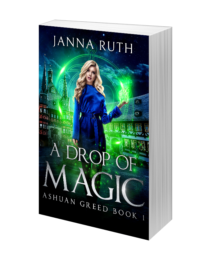 A Drop of Magic (Ashuan Greed 1, signed paperback)