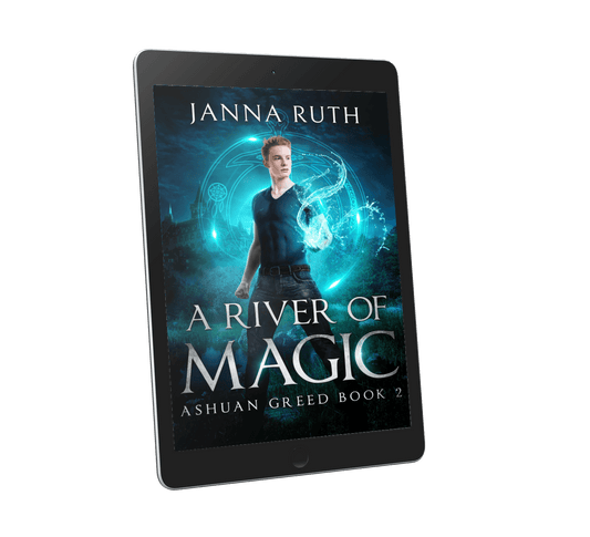 A River of Magic (Ashuan Greed 2)