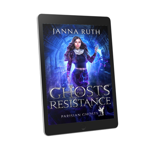 Ghosts of the Resistance (Parisian Ghosts 3)
