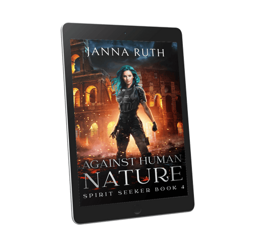 Against Human Nature (Spirit Seeker 4)