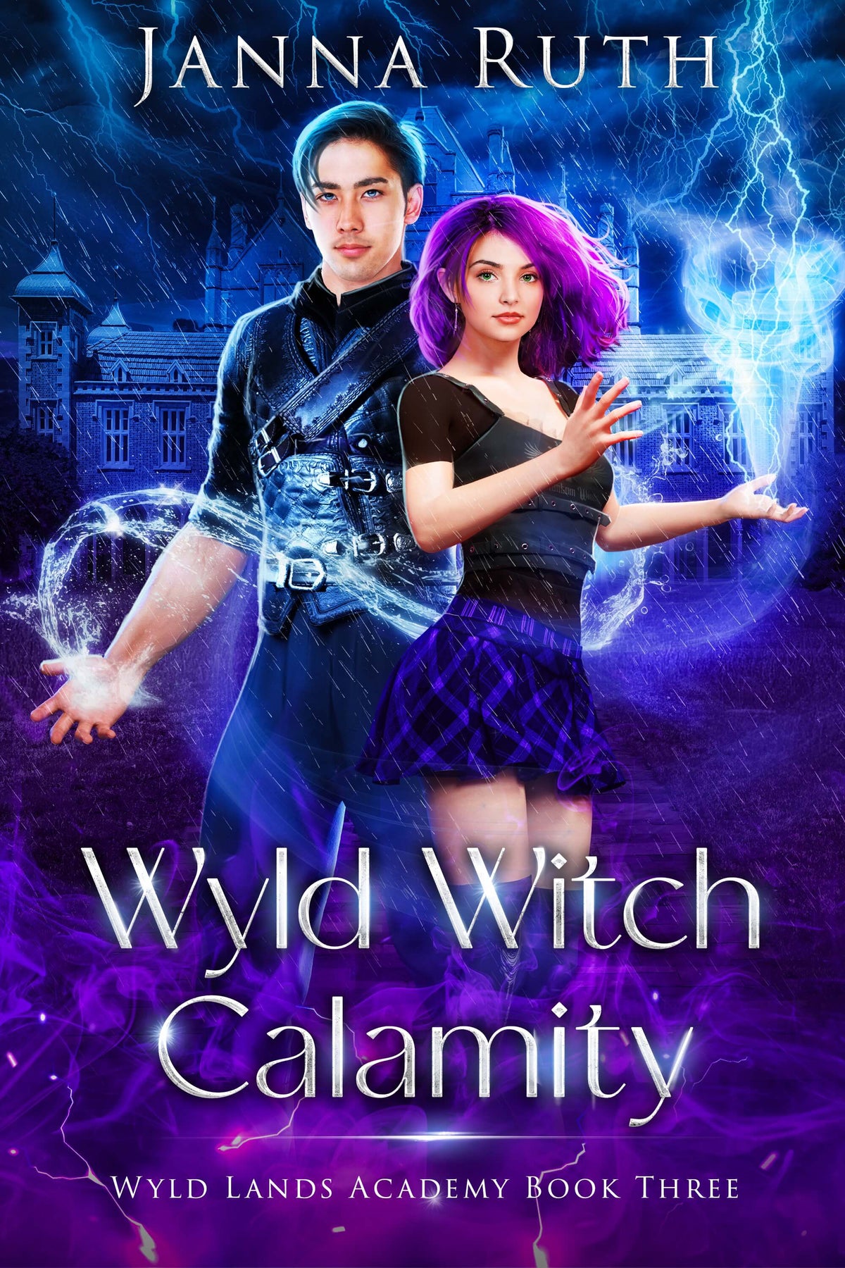 Wyld Witch Calamity (Wyld Lands Academy 3, signed paperback)